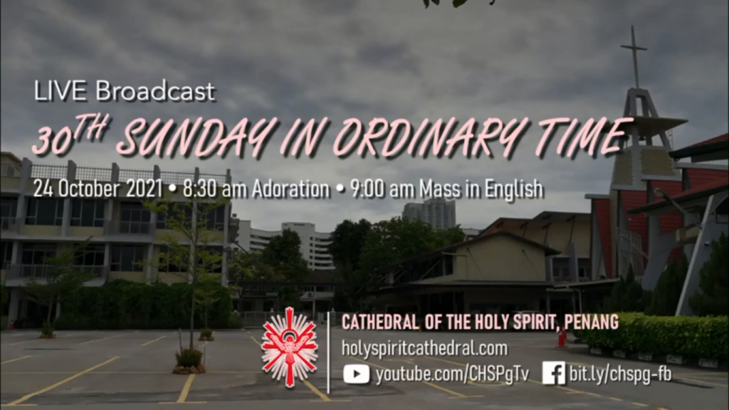 24 October 2021 – 30th Sunday In Ordinary Time (Year B) – CATHEDRAL OF ...