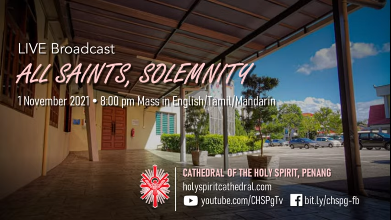 01 November 2021 – All Saints (Year B) – CATHEDRAL OF THE HOLY SPIRIT ...