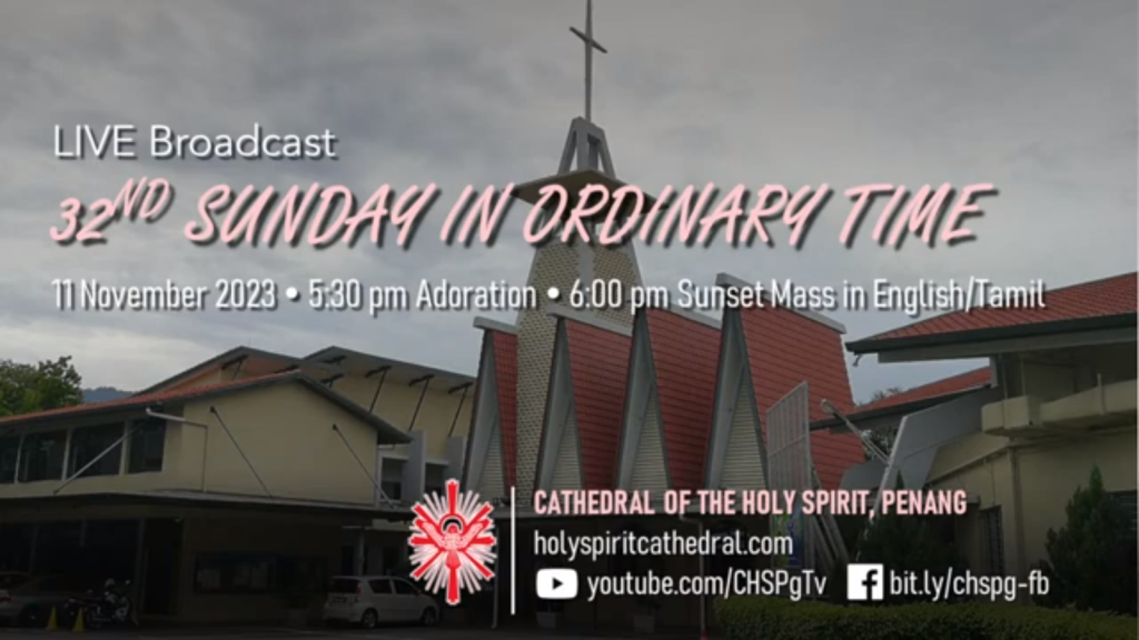 11 November 2023 – 32nd Sunday In Ordinary Time (Year A) (Sunset Mass ...